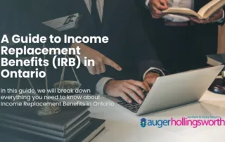 Guide to Income Replacement Benefits in Ontario